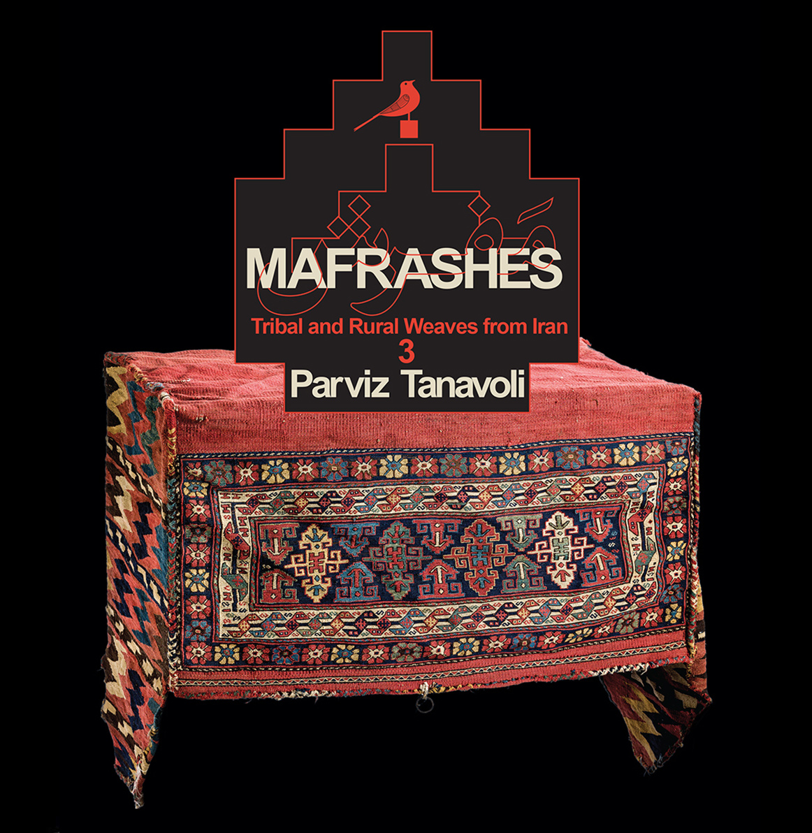 Mafrashes <br /> Tribal and Rural Weaves from Iran (3)